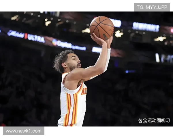 特雷·杨突破制造错位提高得分效率拉开球队进攻空间